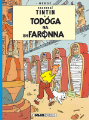 Eachtraí Tintin: Todóga na bhFarónna 